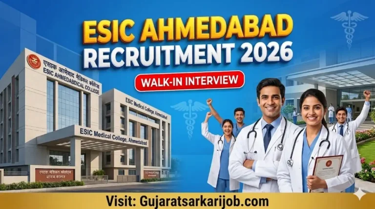 ESIC Medical College Ahmedabad Recruitment 2026 Notification