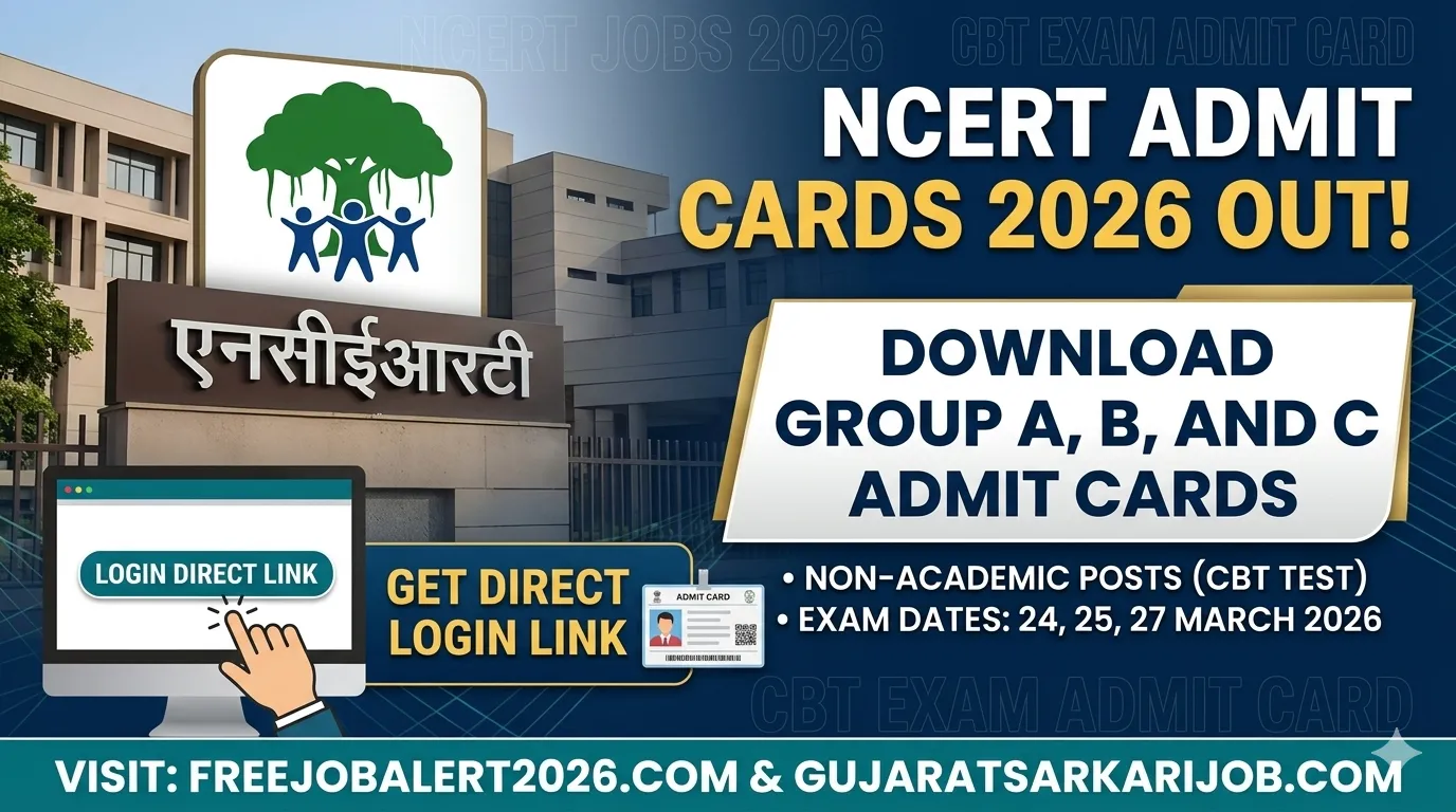 NCERT Group A B C Admit Card 2026 and CBT Exam Dates Notification