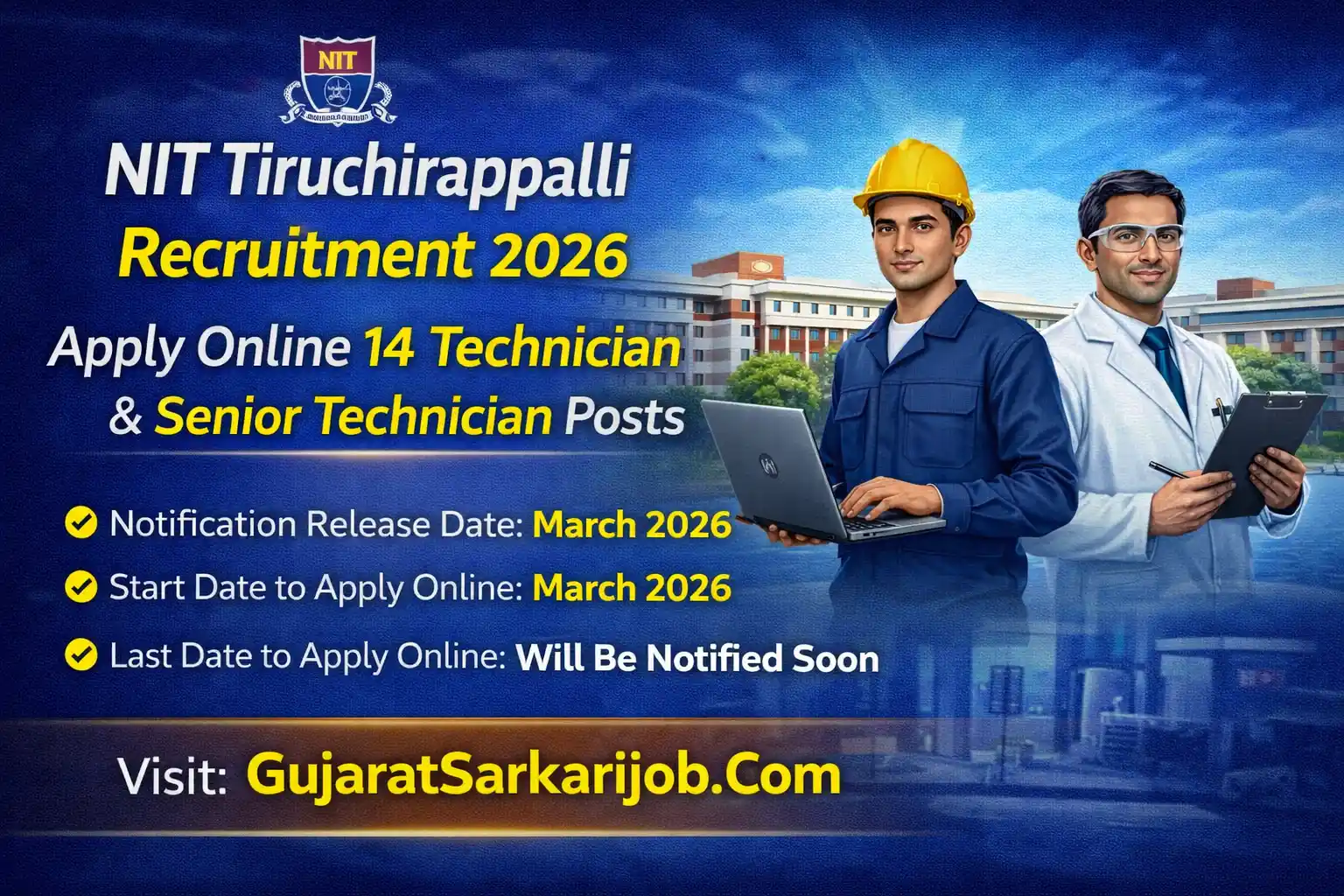 NIT Tiruchirappalli Recruitment 2026 Technician Senior Technician Vacancy